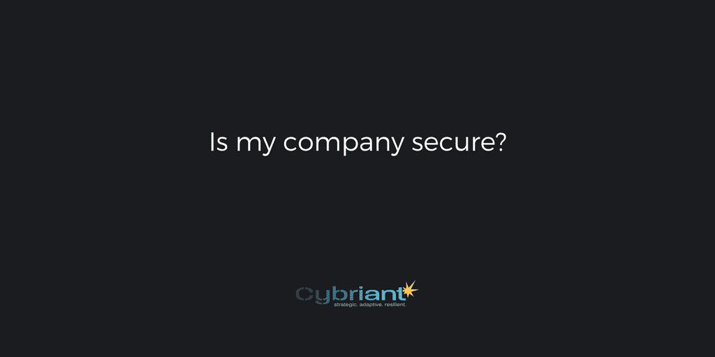 Is My Company Secure?