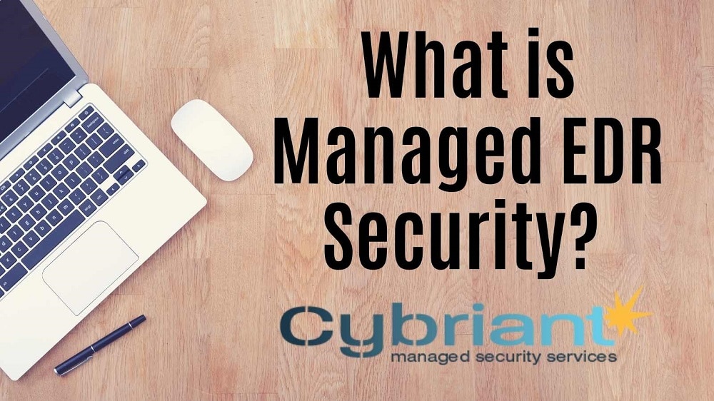 What is Managed EDR Security?