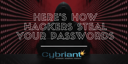 Here S How Hackers Steal Passwords Cybriant - how to hack usernames and passwords on roblox