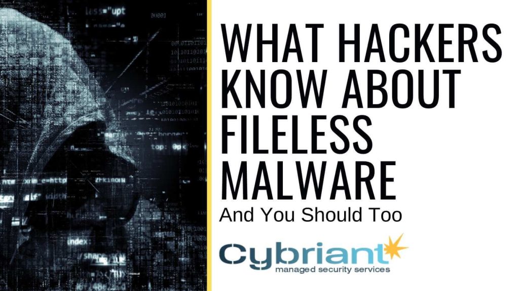 fileless malware