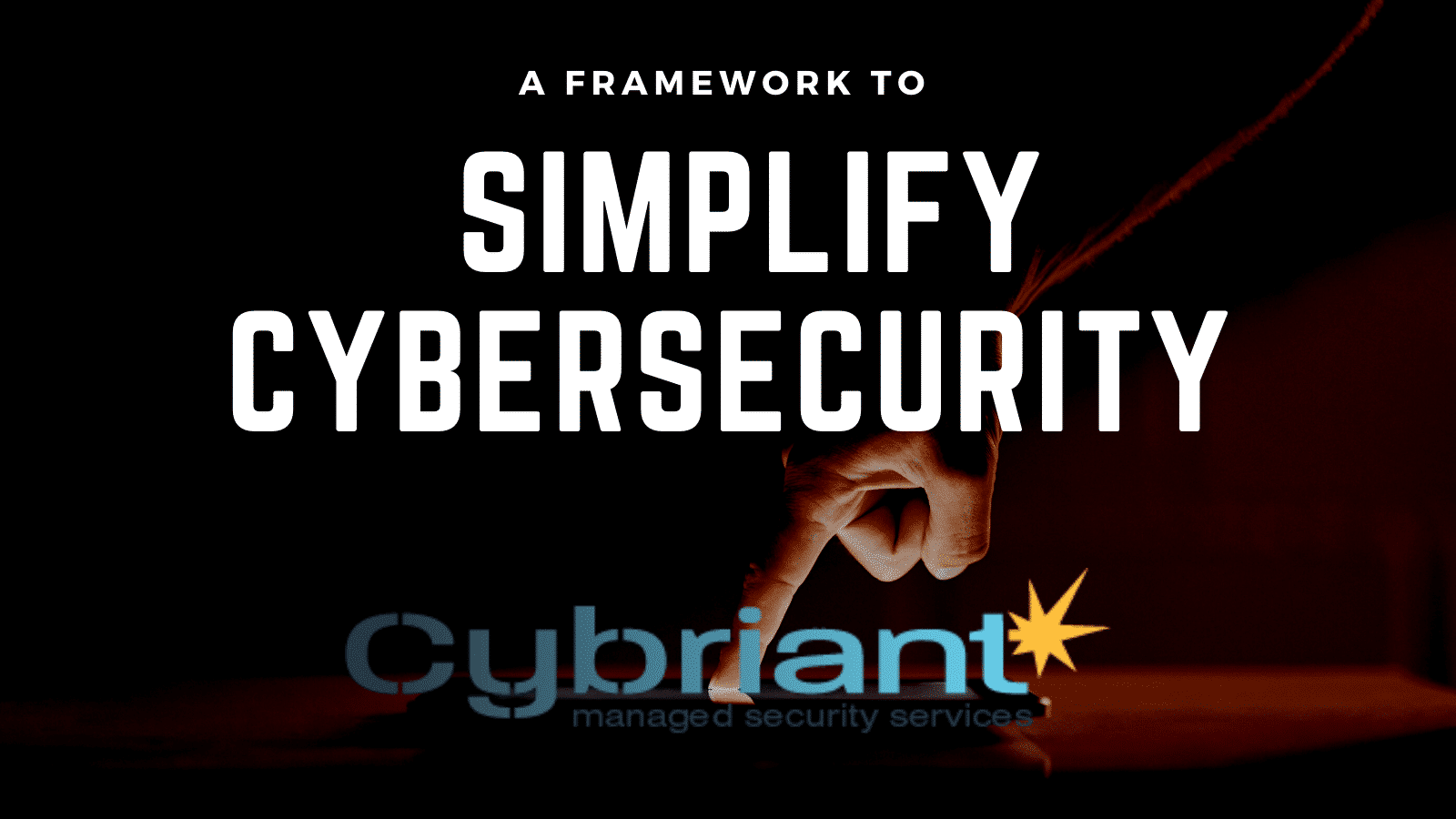 simplify cybersecurity