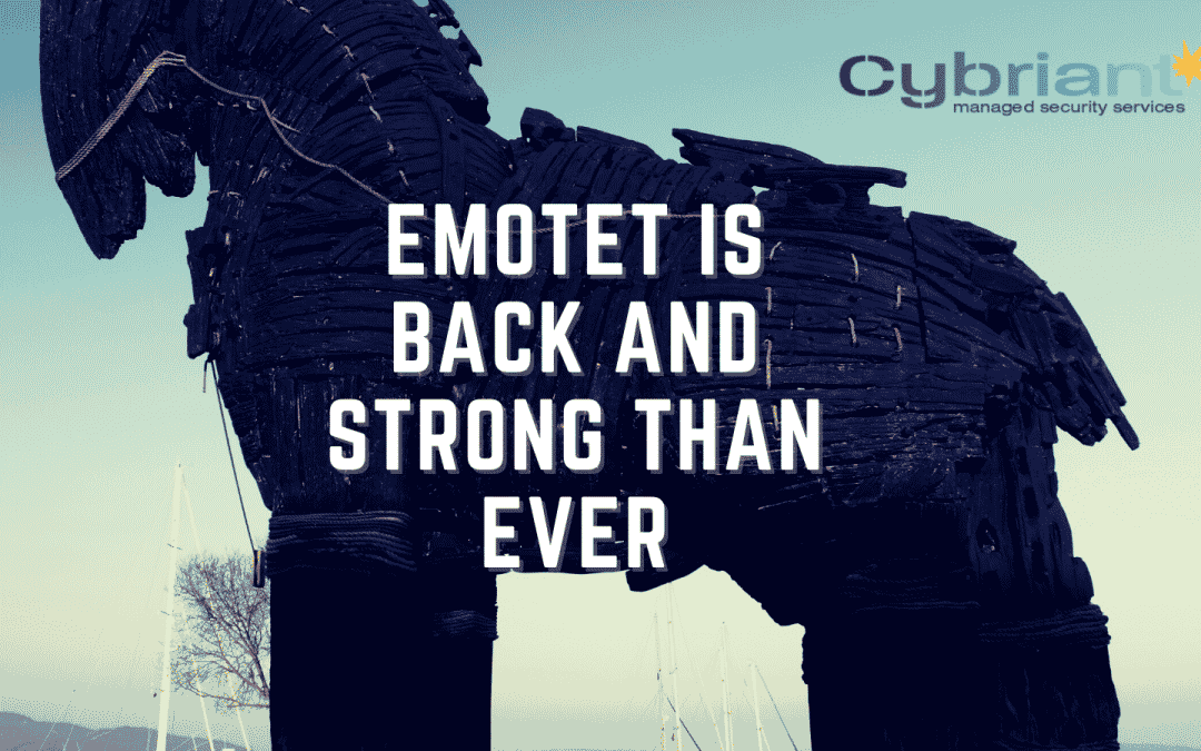 The Emotet Botnet is Back and Stronger Than Ever