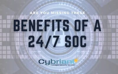 Are You Missing These Benefits of a 24/7 SOC?