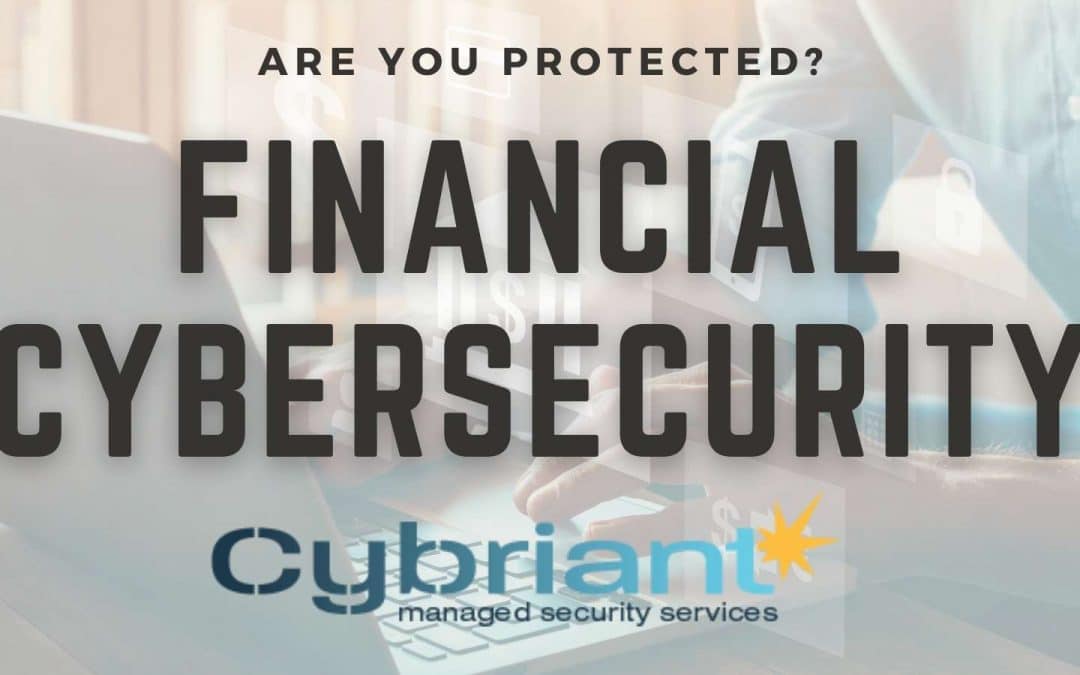 Financial Cybersecurity: Are Banks Doing Enough to Protect You?